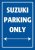 Cedule BIKE-IT SUZUKI PARKING ONLY SIG023